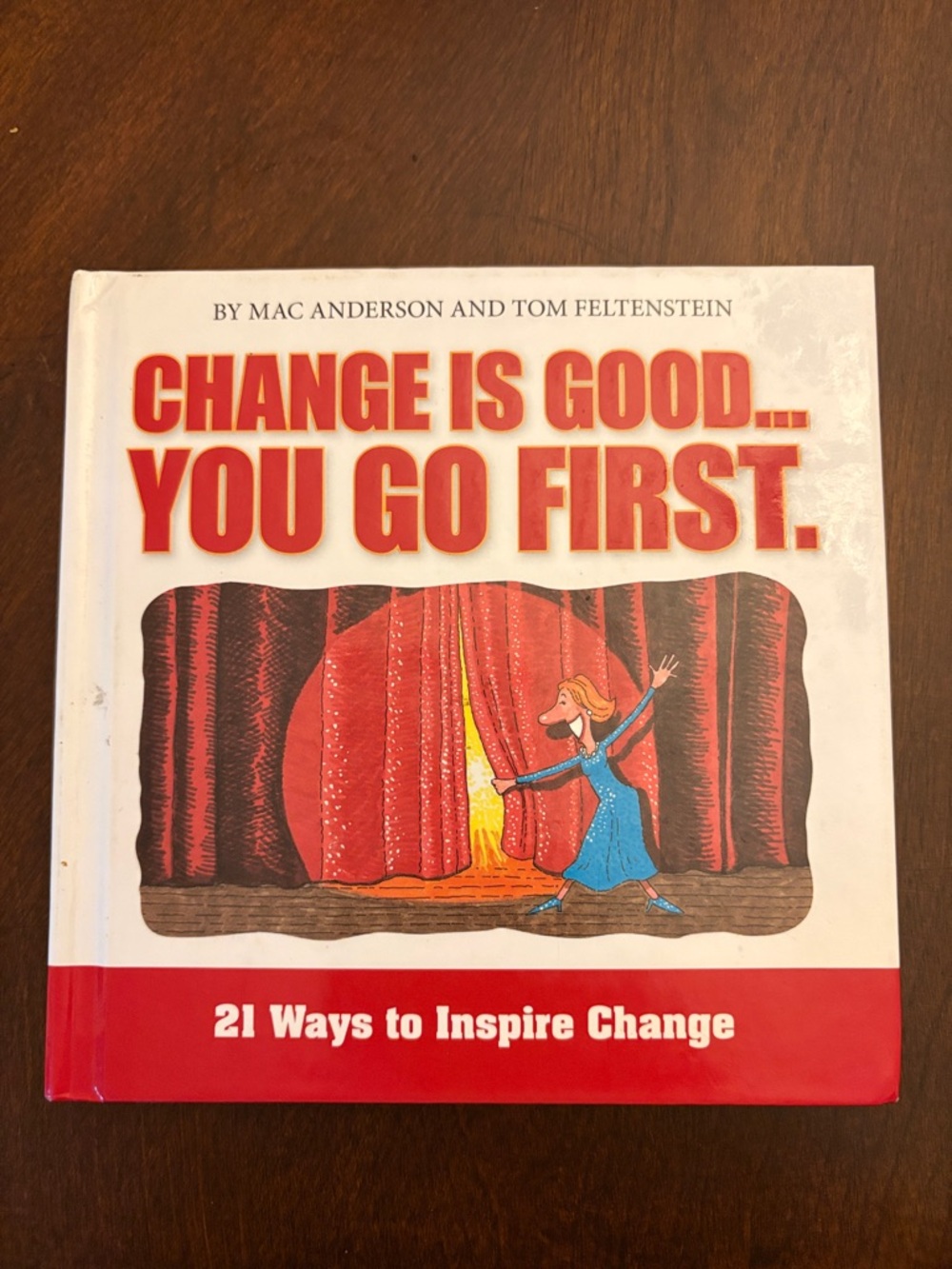 Book - Change Is Good..You Go First.